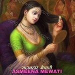 Sadabahaar Mewati - Aasif Song Download